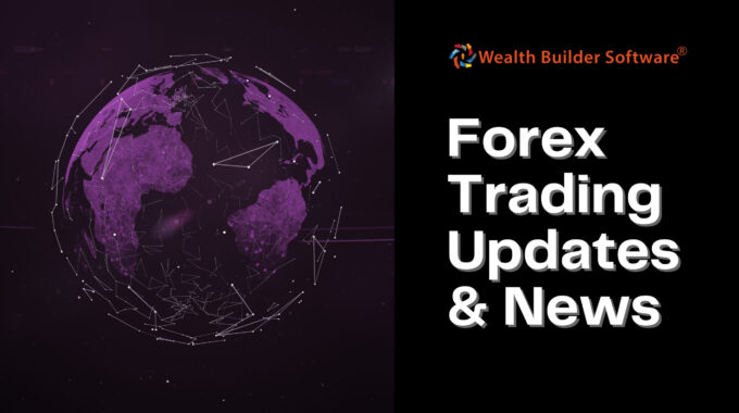 Forex Trading Updates & News