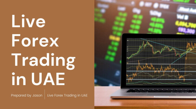 Live Forex Trading In UAE